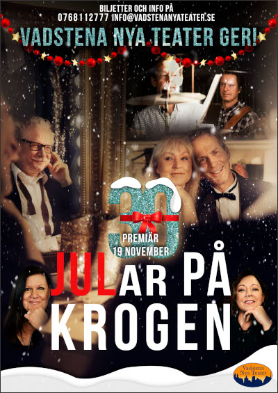 Vadstena Nya Teater: 30 Jular på Krogen