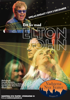 Vadstena Nya Teater: Ett liv med Elton John