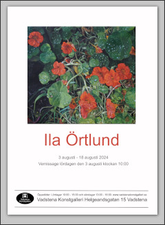 Vadstena Konstgalleri: Ila Örtlund (3/8-21/8)