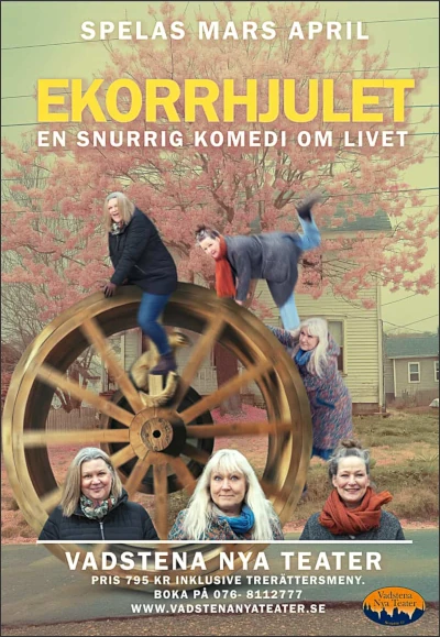 Vadstena Nya Teater - Ekorrhjulet, en snurrig komedi om livet