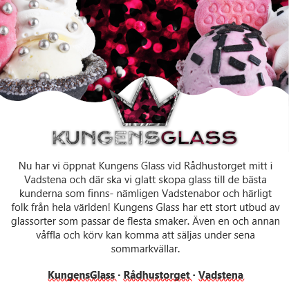 KungensGlass, Vadstena
