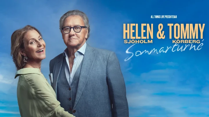 Helen Sjöholm & Tommy Körberg sommarturné